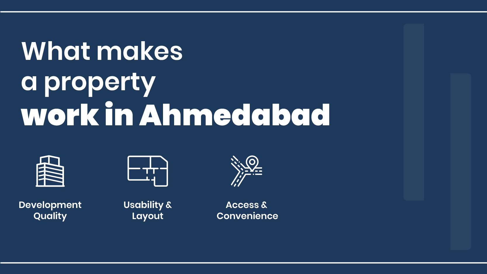 key factors that determine property investment returns in Ahmedabad including usability access and development quality