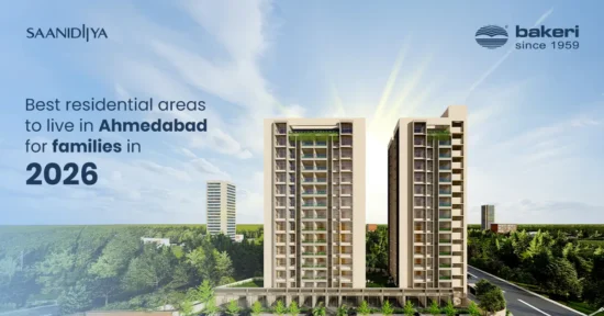 Residential apartments in SBR Ahmedabad with schools and parks nearby for families